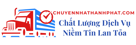 Chuyển Nhà Trọn Gói Thành Phát